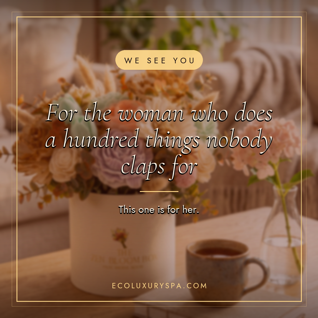 For the woman who does a hundred things nobody claps for