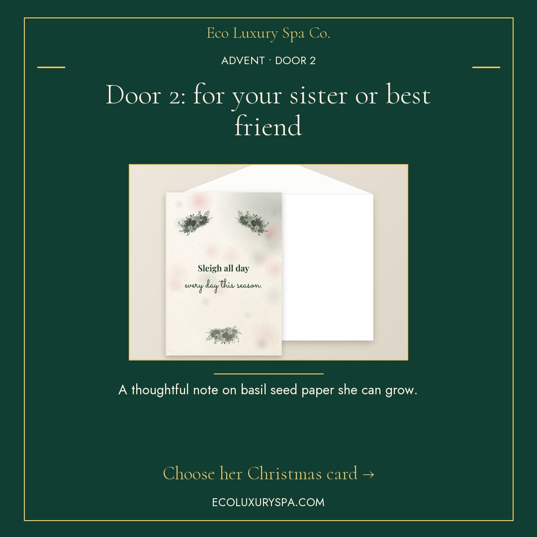 Door 2: for your sister or best friend