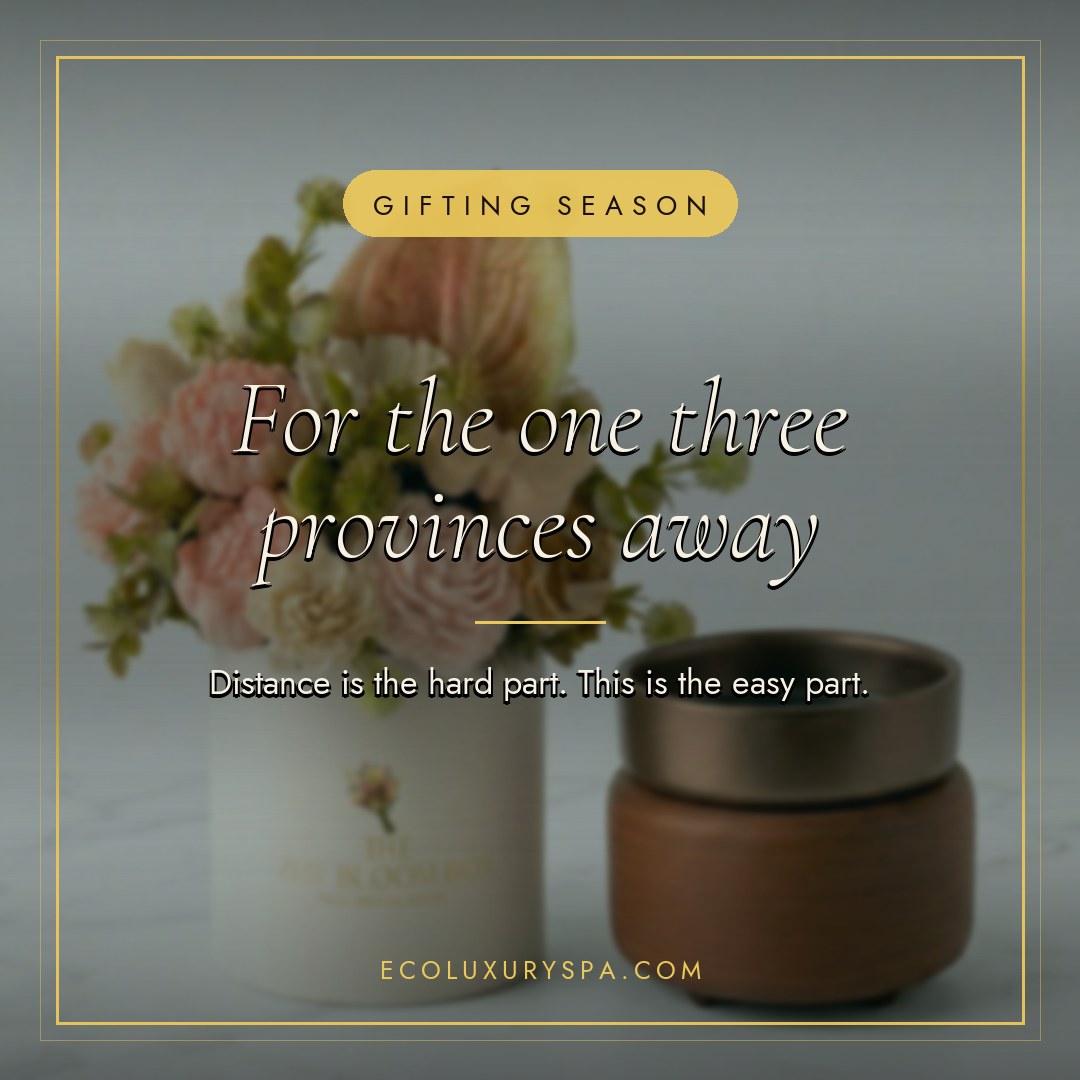 For the daughter, sister, or friend three provinces away