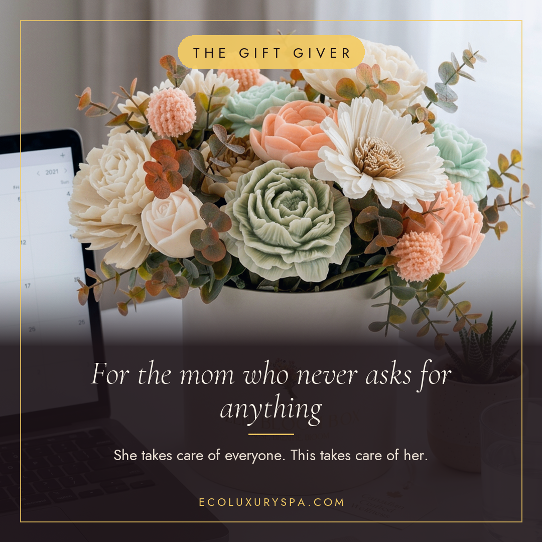 For the mom who never asks for anything
