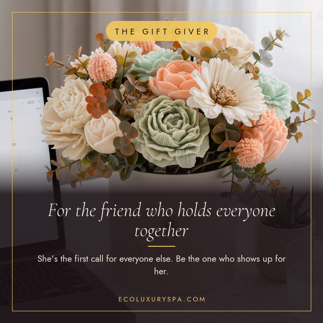 For the friend who holds everyone together