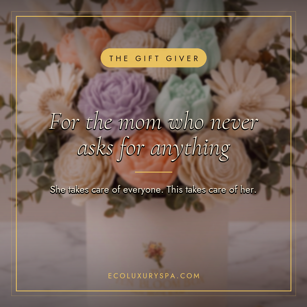For the mom who never asks for anything