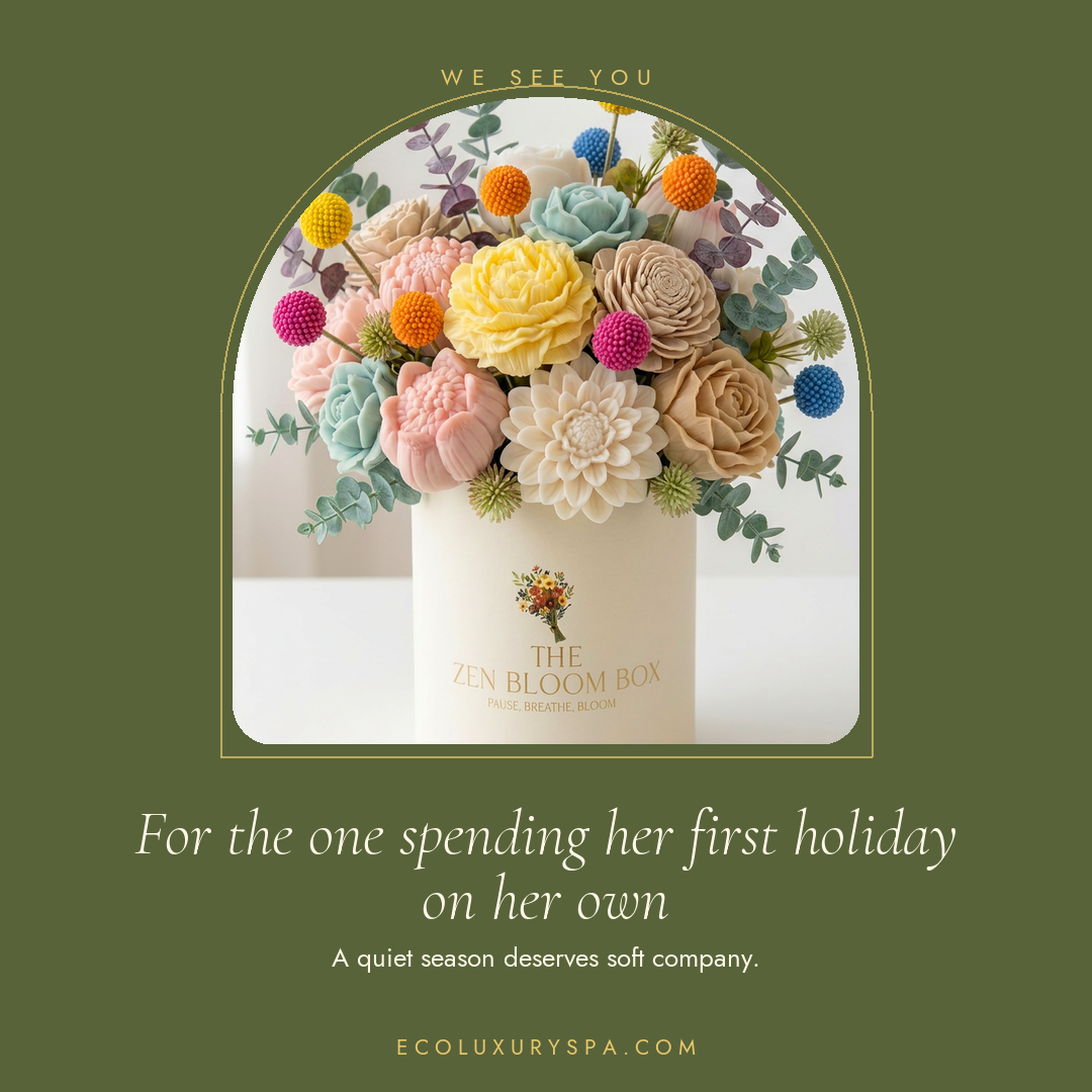 For the one spending her first holiday on her own