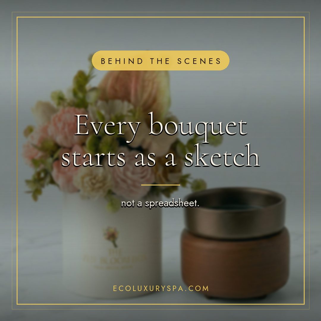 Every bouquet starts as a sketch