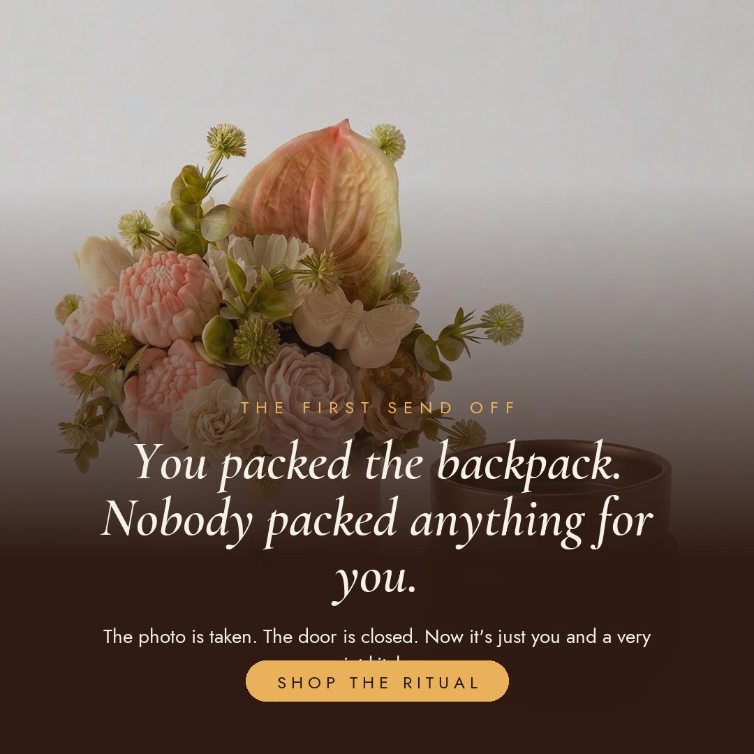 You packed the backpack. Nobody packed anything for you.