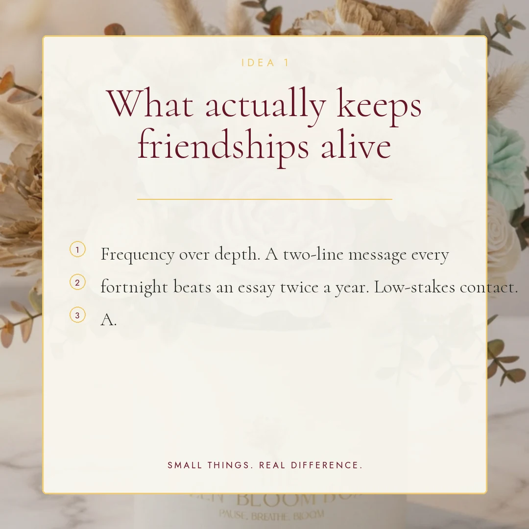 The friendship maintenance nobody teaches you slide 2