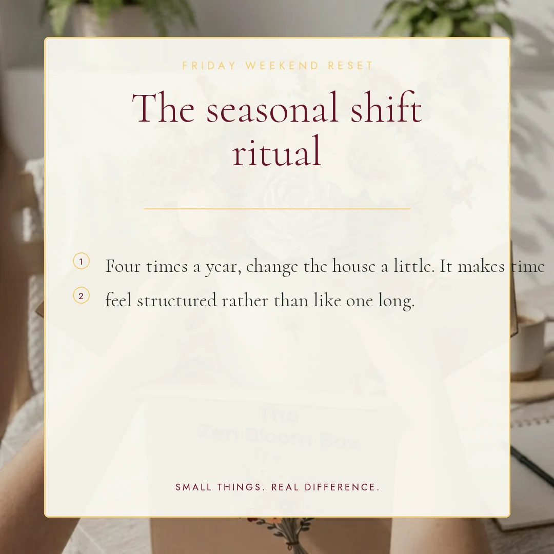 The seasonal shift ritual