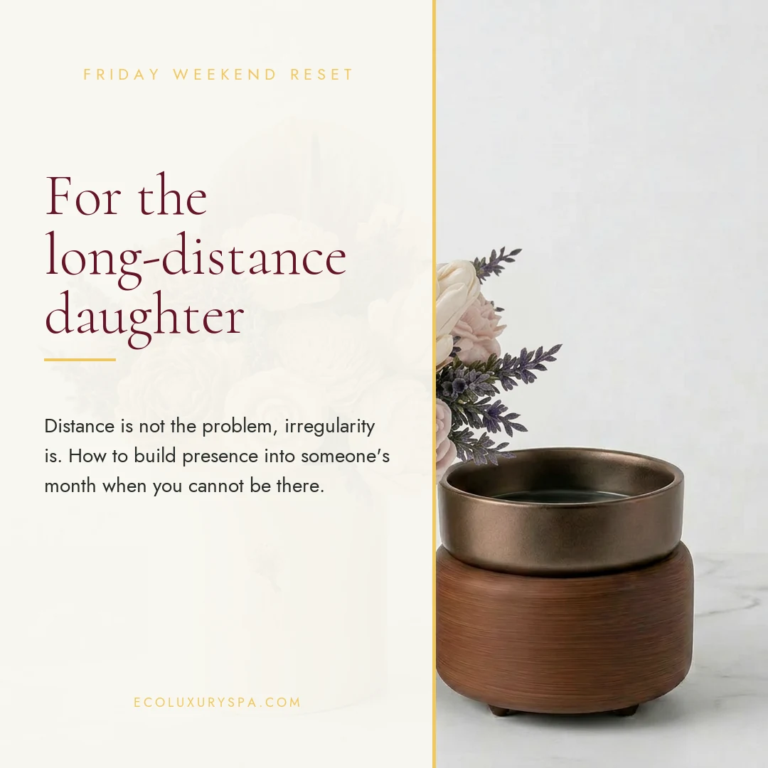 For the long-distance daughter