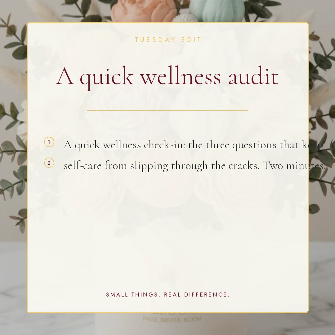 A quick wellness audit