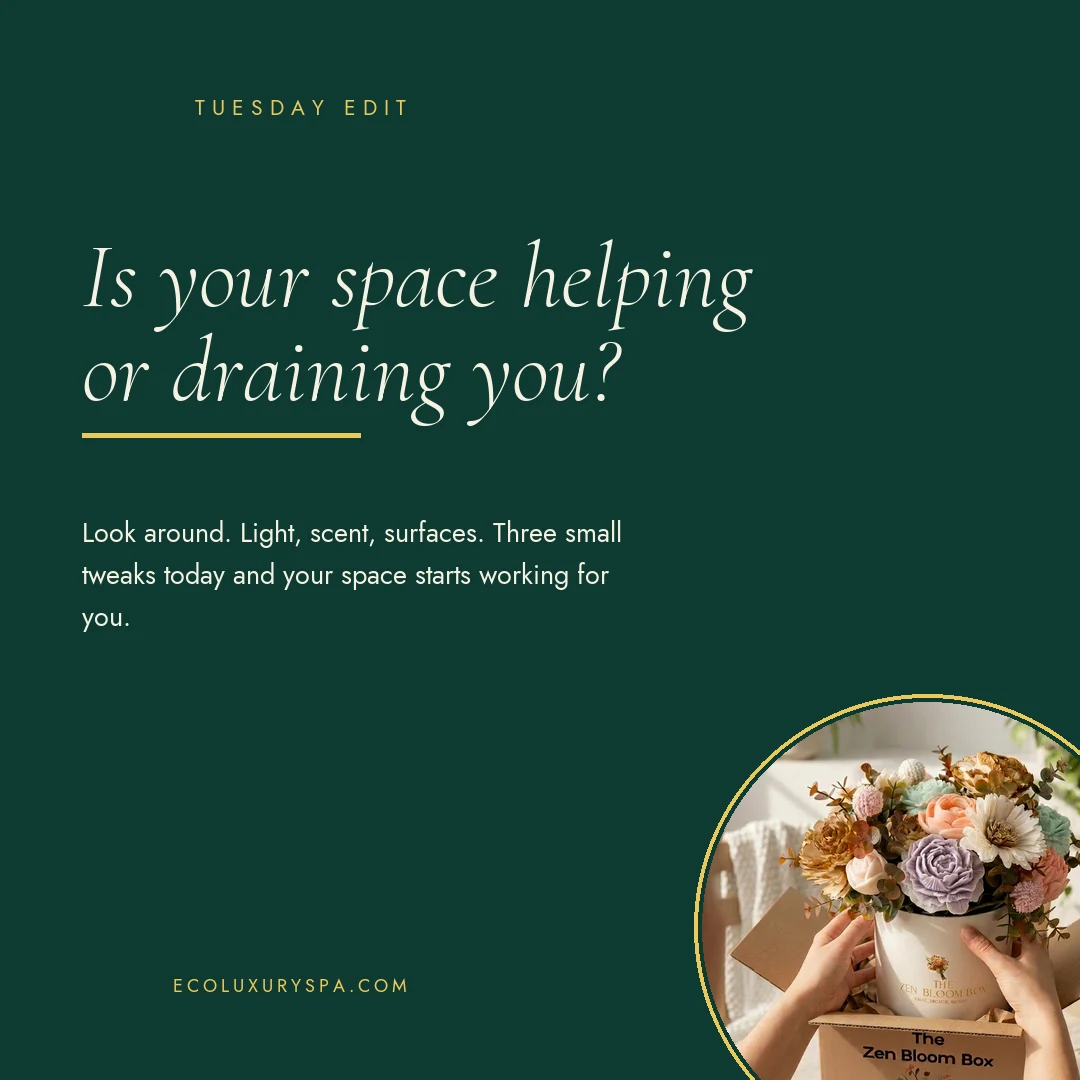 Is your space helping or draining you?