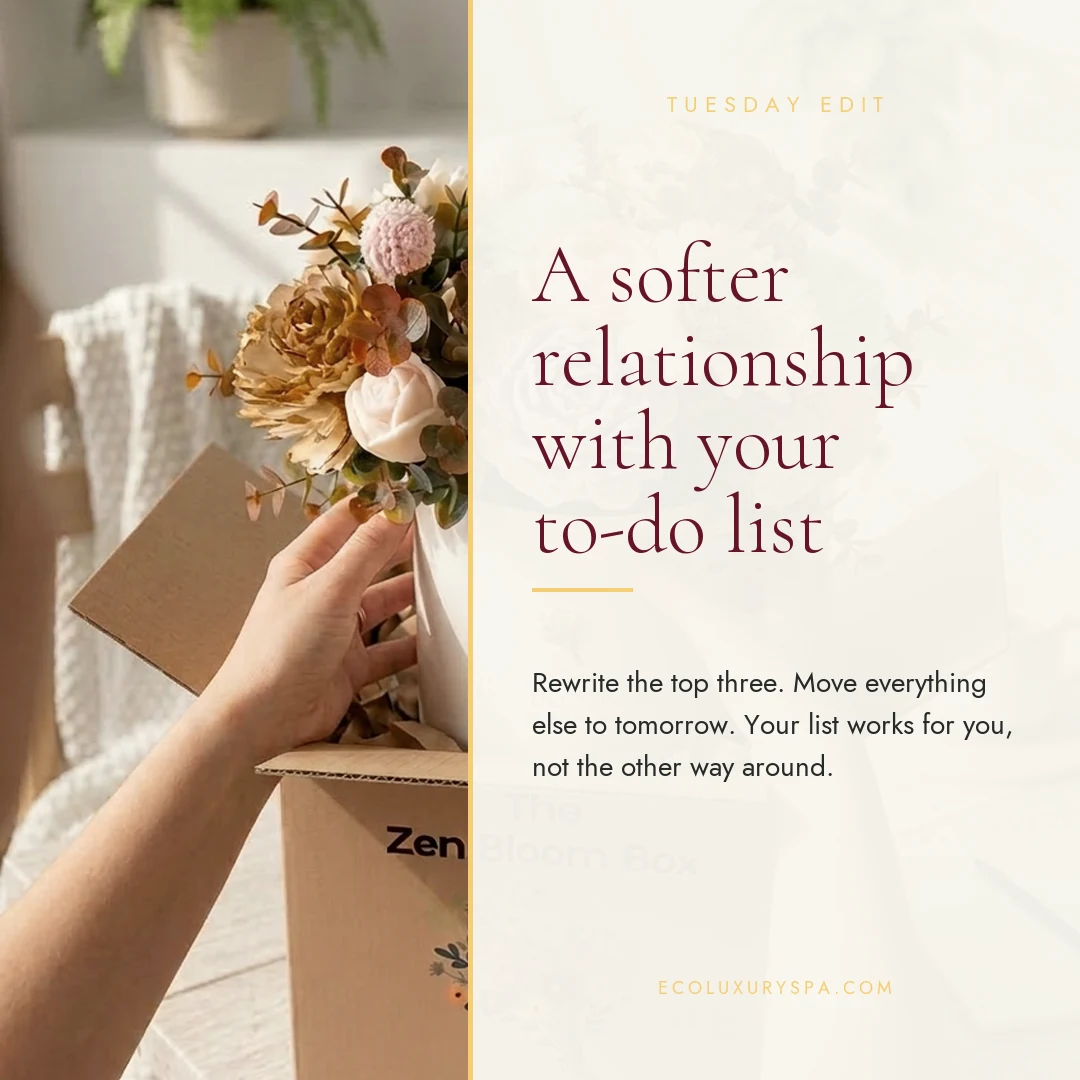 A softer relationship with your to-do list