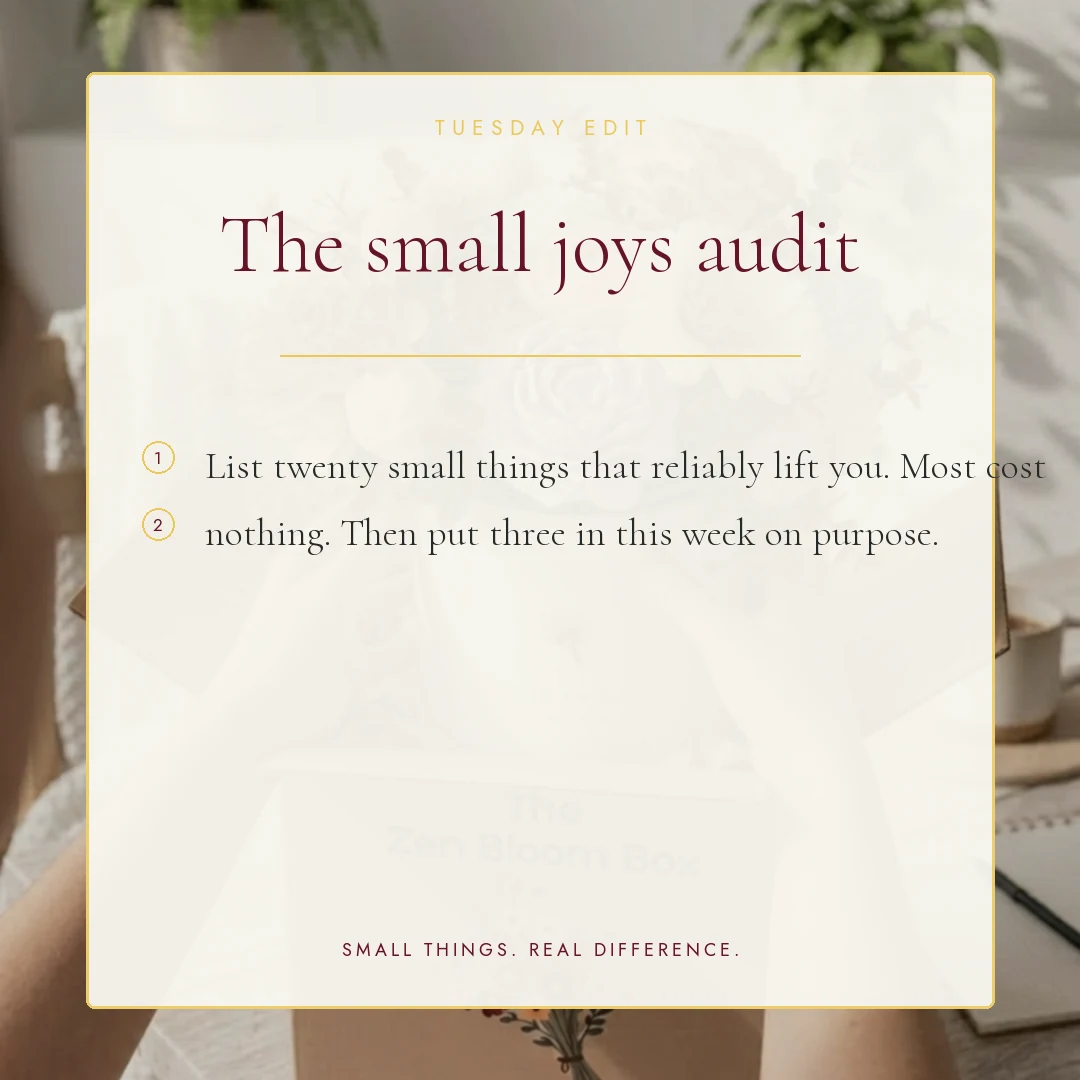 The small joys audit