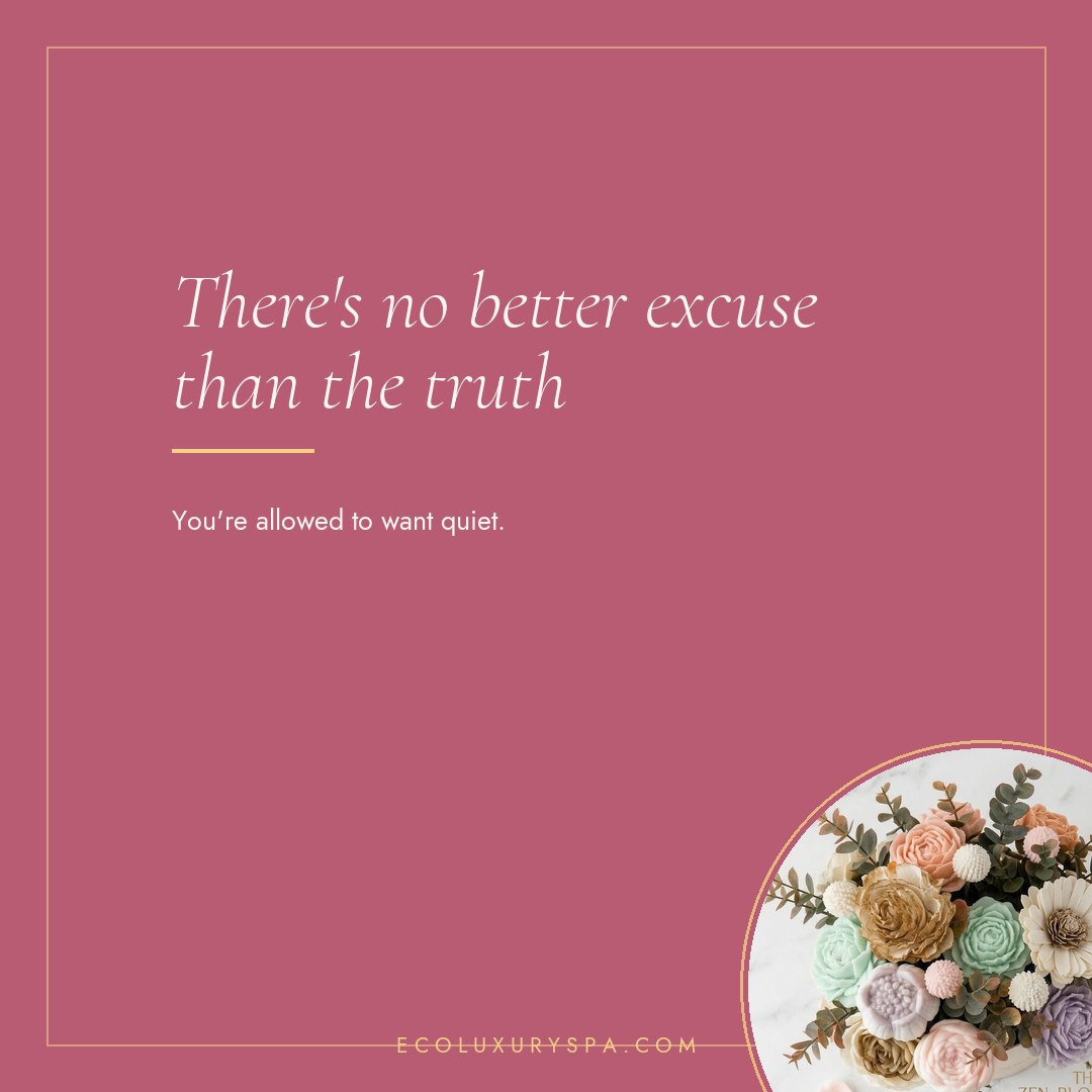 There's no better excuse than the truth. slide 2