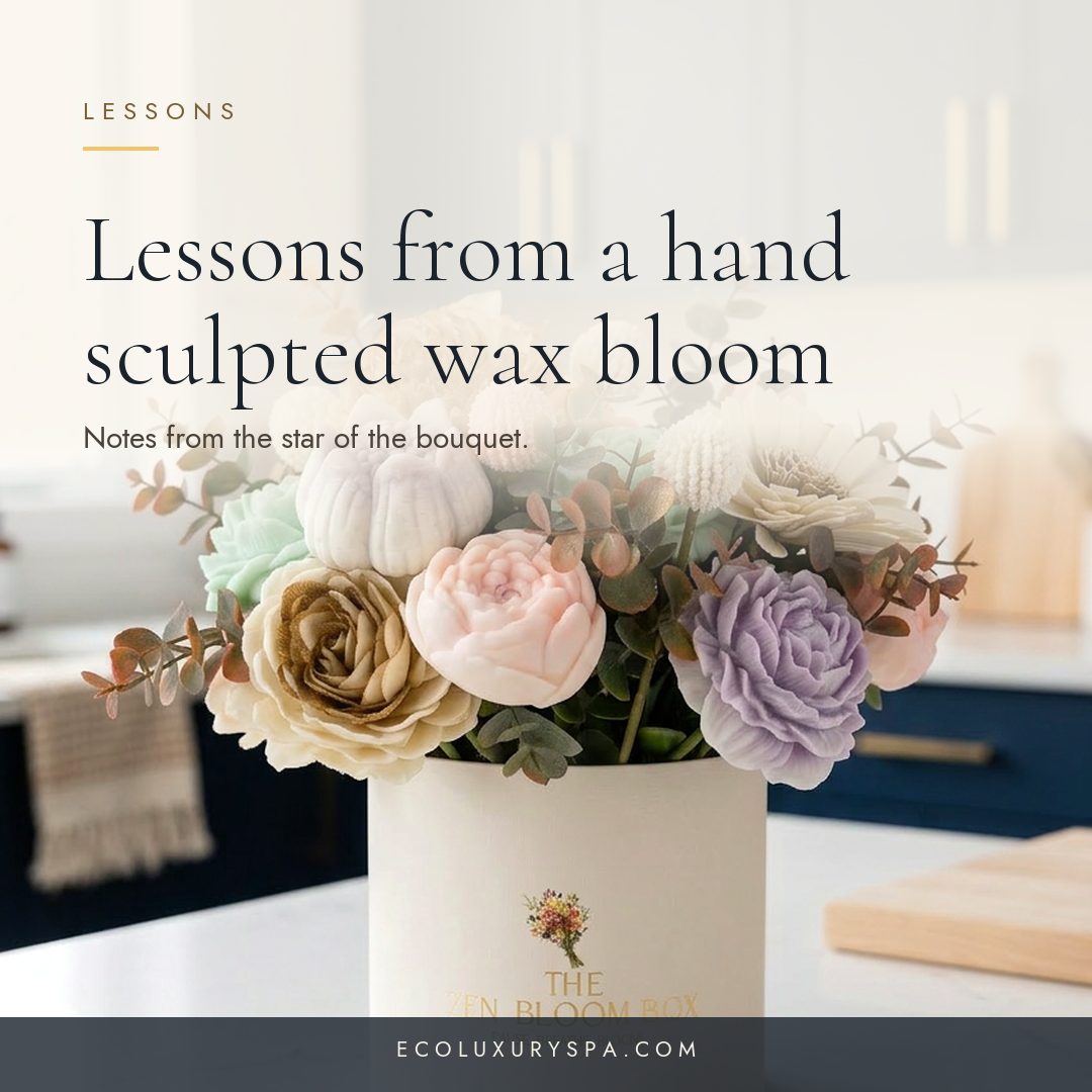 Lessons from a hand sculpted wax bloom