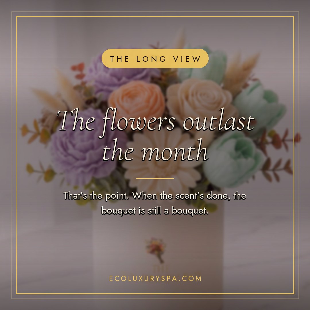 The flowers outlast the month